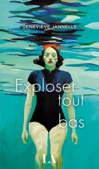Exploser tout bas